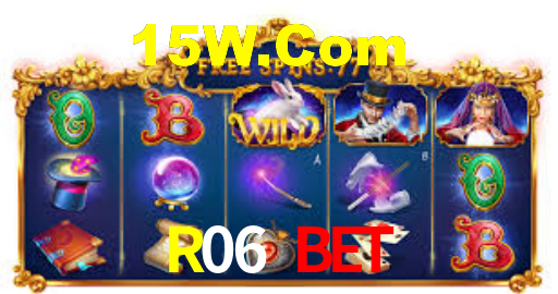 R06 Bet